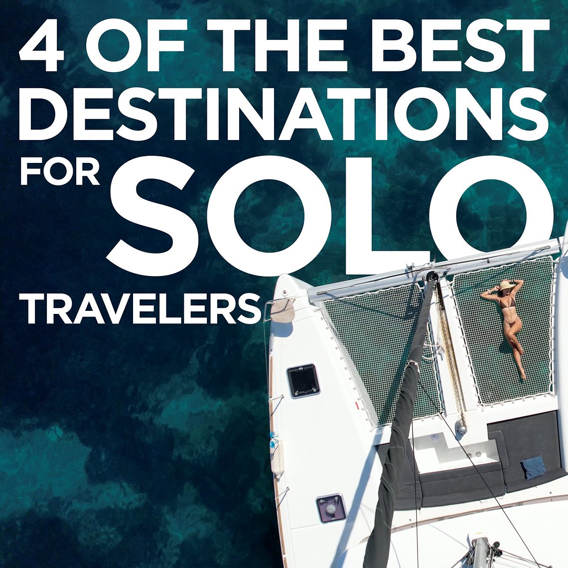 best solo travel destinations august